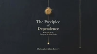 The Precipice of Dependence