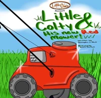 Little Colty &amp; His New Red Mower