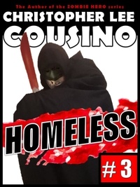  Christopher Lee Cousino - Homeless #3 - Homeless, #3.
