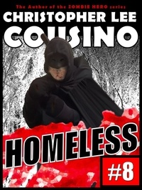  Christopher Lee Cousino - Homeless #8 - Homeless, #8.