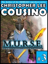  Christopher Lee Cousino - M.u.r.s.e. #3 - Murse, #3.