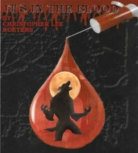 It's In The Blood (Book 6)