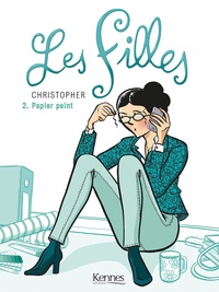  Christopher - Les Filles Tome 2 : Papier peint.