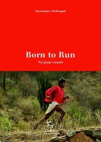 Amazon regarde à l'intérieur du téléchargeur de livres Born to Run (Né pour courir) en francais par Christopher McDougall