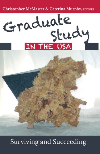 Christopher Mcmaster et Caterina Murphy - Graduate Study in the USA - Surviving and Succeeding.