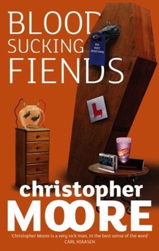 Christopher Moore - Bloodsucking Fiends - Book 1: Love Story Series.