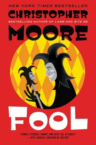 Christopher Moore - Fool - A Novel.