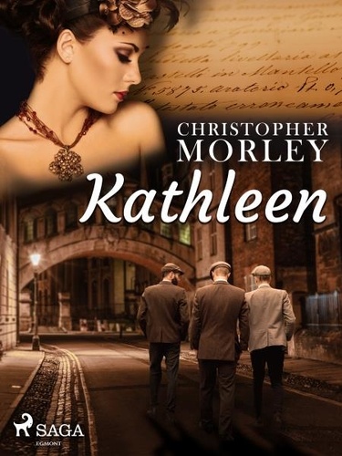 Christopher Morley - Kathleen.
