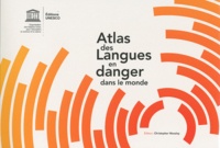 Christopher Moseley - Atlas des langues en danger dans le monde.
