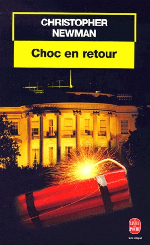 Christopher Newman - Choc en retour.