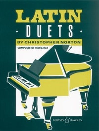 Christopher Norton - Latin Duets - piano (4 hands)..