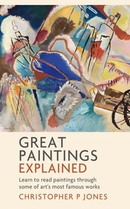  Christopher P Jones - Great Paintings Explained - Looking at Art.
