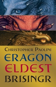 Christopher Paolini - Eragon, Eldest, Brisingr Omnibus.