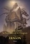 Eragon - Légendes d'Alagaësia Tome 1 La Fourchette, la Sorcière et le Dragon
