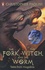 Eragon - Tales from Alagaësia Tome 1 The Fork, the Witch, and the Worm