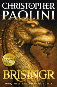 Christopher Paolini - The Inheritance Cycle Tome 3 : Brisingr.