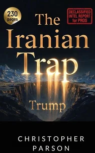 The Iranian Trap