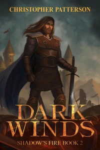 Dark Winds: Shadow's Fire Book 2
