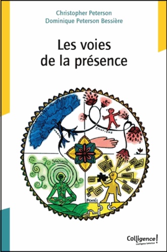 Les voies de la présence