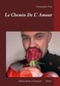 Christopher Petit - Le Chemin De L' Amour.
