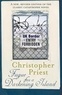 Christopher Priest - Fugue for a Darkening Island.