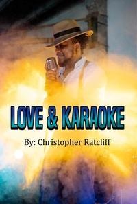  Christopher Ratcliff - Love and Karaoke.