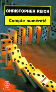 Christopher Reich - Compte Numerote.
