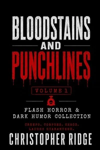 Bloodstains and Punchlines