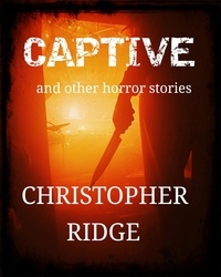  Christopher Ridge - Captive.