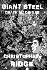 Giant Steel Death Machines