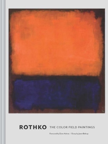 Christopher Rothko - Rothko, the color field paintings.