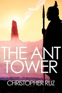  Christopher Ruz - The Ant Tower.