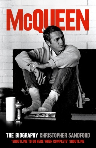 Christopher Sandford - McQueen - The Biography (Text Only).
