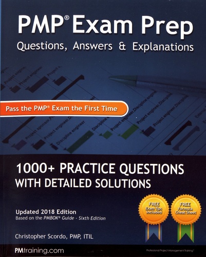 PMP Exam Prep. Questions, Answers & Explanations