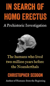 In Search of Homo Erectus