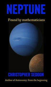 Neptune: Found by Mathematicians