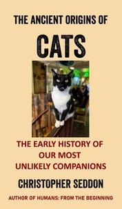 The Ancient Origins of Cats
