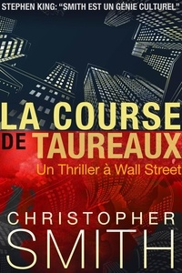  Christopher Smith - La Course Des Taureaux - 5ème AVENUE, #2.