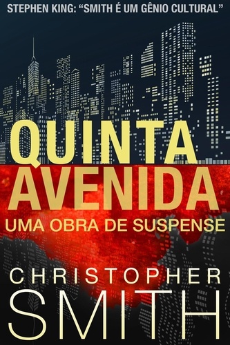  Christopher Smith - Quinta Avenida: Uma Obra de Suspense.