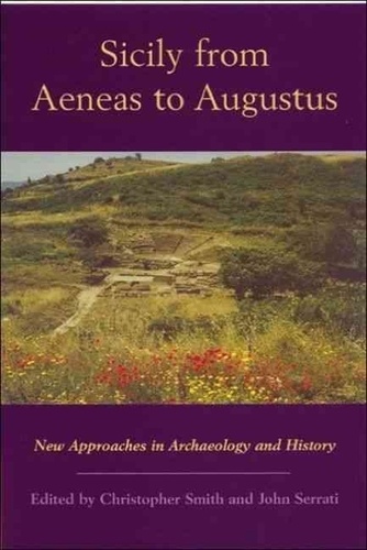 Christopher Smith - Sicily from Aeneas to Augustus.