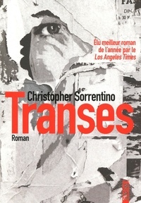 Christopher Sorrentino - Transes.