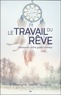 Christopher Sowton - Le travail du rêve - Découvrez votre guide intérieur.