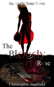 The Bloody Rose