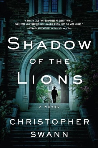 Shadow of the Lions. A Novel