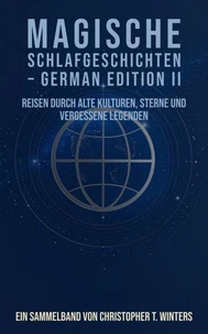 Magische Schlafgeschichten – German Edition II