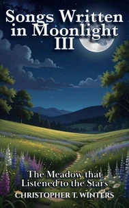 Songs Written in Moonlight III