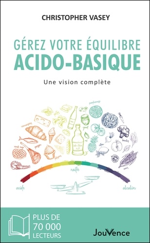 Gerez Votre Equilibre Acido-Basique. Une Vision Complete