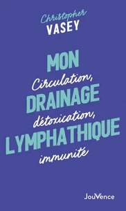 Mon drainage lymphatique