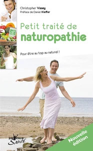 Petit traité de naturopathie
