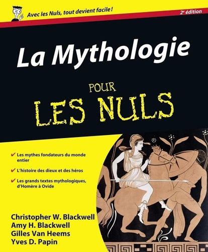 La Mythologie pour les Nuls 2e édition revue et augmentée